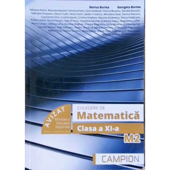 CULEGERE DE MATEMATICA. CLASA A XI-A. M2