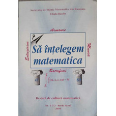 SA INTELEGEM MATEMATICA: REVISTA DE CULTURA MATEMATICA NR.2/2004