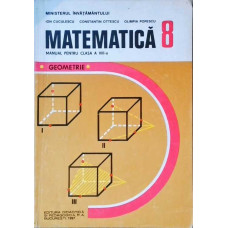 MATEMATICA. MANUAL PENTRU CLASA A VIII-A. GEOMETRIE