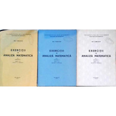 EXERCITII DE ANALIZA MATEMATICA VOL.1, FASCICOLA 1-3 (EDITIA A II-A REFACUTA SI COMPLETATA)