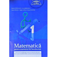 MATEMATICA PENTRU EXAMENUL DE BACALAUREAT, FILIERA TEORETICA, PROFILUL REAL