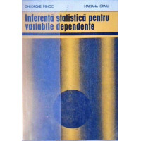 INFERENTA STATISTICA PENTRU VARIABILE DEPENDENTE INFERENTA STATISTICA PENTRU VARIABILE DEPENDENTE