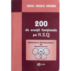 200 DE ECUATII FUNCTIONALE PE N, Z, Q