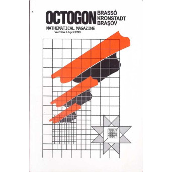 REVISTA OCTOGON MATHEMATICAL MAGAZINE, VOL.7, NR.1, APRIL 1999