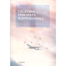 CALATORIE PRIN SPATII N-DIMENSIONALE