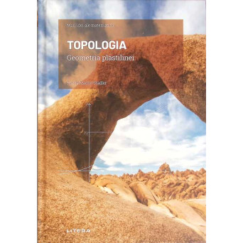 TOPOLOGIA. GEOMETRIA PLASTILINEI