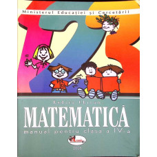 MATEMATICA, MANUAL PENTRU CLASA A IV-A