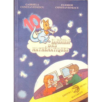 KANGOUROU DES MATHEMATIQUES. CANGURUL MATEMATIC
