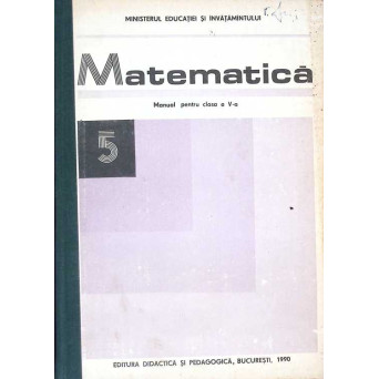 MATEMATICA. MANUAL PENTRU CLASA A V-A