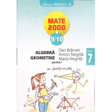 ALGEBRA, GEOMETRIE CLASA A VII-A, PARTEA I