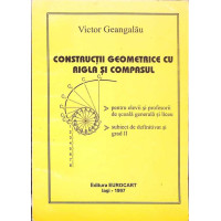 CONSTRUCTII GEOMETRICE CU RIGLA SI COMPASUL CONSTRUCTII GEOMETRICE CU RIGLA SI COMPASUL