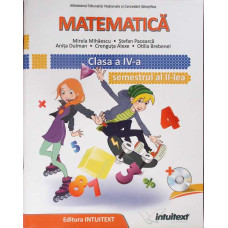 MATEMATICA, CLASA A IV-A, SEMESTRUL 2