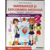 MATEMATICA SI EXPLORAREA MEDIULUI, MANUAL PENTRU CLASA A II-A, PARTEA 1 MATEMATICA SI EXPLORAREA MEDIULUI, MANUAL PENTRU CLASA A II-A, PARTEA 1