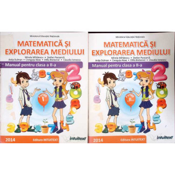 MATEMATICA SI EXPLORAREA MEDIULUI, MANUAL PENTRU CLASA A II-A, PARTEA 1-2