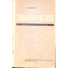 TRIGONOMETRIE, MANUAL PENTRU CLASA A X-A REALA