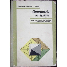 GEOMETRIA IN SPATIU. MANUAL PENTRU CLASA A X-A LICEE
