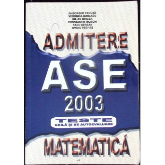 ADMITERE ASE 2003 MATEMATICA