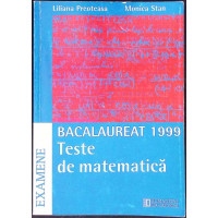 TESTE DE MATEMATICA, BACALAUREAT 1999