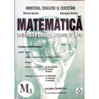 MATEMATICA, MANUAL PENTRU CLASA A X-A (M3)