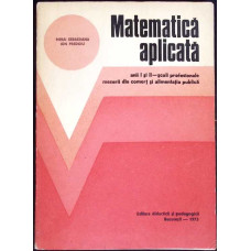 MATEMATICA APLICATA, ANII I SI II