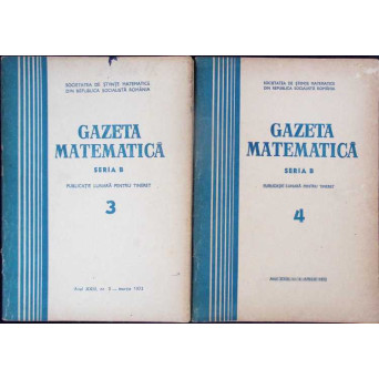REVISTA GAZETA MATEMATICA NR.3-4 ANUL 1974 (2 REVISTE)