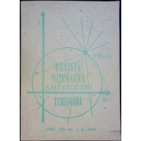 REVISTA MATEMATICA A ELEVILOR DIN TIMISOARA NR.1-2/ 1988 REVISTA MATEMATICA A ELEVILOR DIN TIMISOARA NR.1-2/ 1988