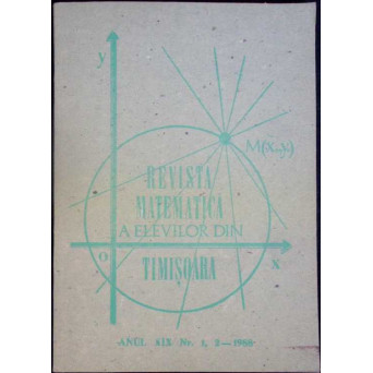 REVISTA MATEMATICA A ELEVILOR DIN TIMISOARA NR.1-2/ 1988