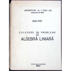 CULEGERE DE PROBLEME DE ALGEBRA LINIARA