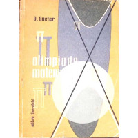 OLIMPIADE MATEMATICE. CULEGERE DE PROBLEME DE MATEMATICA PROPUSE LA OLIMPIADELE DIN R.P. ROMANA, U.R.S.S. SI R.P. POLONA OLIMPIADE MATEMATICE. CULEGERE DE PROBLEME DE MATEMATICA PROPUSE LA OLIMPIADELE DIN R.P. ROMANA, U.R.S.S. SI R.P. POLONA