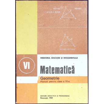 MATEMATICA GEOMETRIE, MANUAL PENTRU CLASA A VI-A