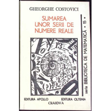 SUMAREA UNOR SERII DE NUMERE REALE