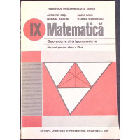 MATEMATICA, GEOMETRIE SI TRIGONOMETRIE, MANUAL PENTRU CLASA A IX-A