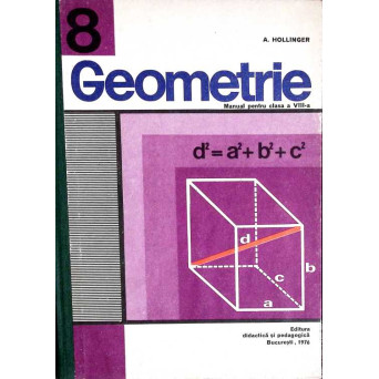 GEOMETRIE. MANUAL PENTRU CLASA A VIII-A