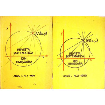 REVISTA MATEMATICA DIN TIMISOARA ANUL I, NR.1-2 - 1990