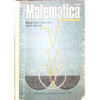 MATEMATICA. MANUAL PENTRU CLASA A IX-A SCOALA GENERALA