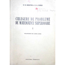 CULEGERE DE PROBLEME DE MATEMATICI SUPERIOARE VOL.1