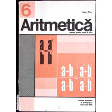 ARITMETICA. MANUAL PENTRU CLASA A VI-A