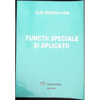 FUNCTII SPECIALE SI APLICATII