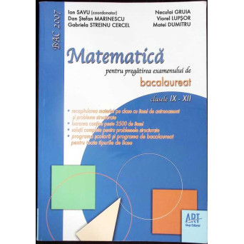 MATEMATICA PENTRU PREGATIREA EXAMENULUI DE BACALAUREAT CLASELE IX-XII