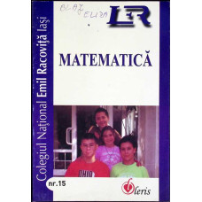 COLEGIUL NATIONAL EMIL RACOVITA IASI, REVISTA DE MATEMATICA, NR. 15