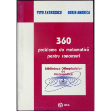 360 PROBLEME DE MATEMATICA PENTRU CONCURSURI