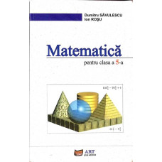 MATEMATICA PENTRU CLASA A 5-A