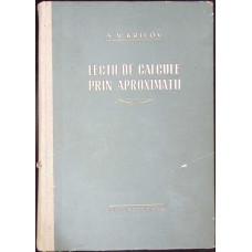 LECTII DE CALCULE PRIN APROXIMATIE