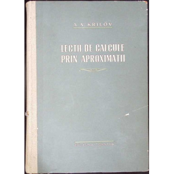 LECTII DE CALCULE PRIN APROXIMATIE