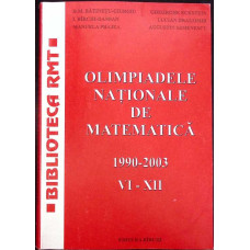 OLIMPIADELE NATIONALE DE MATEMATICA 1990-2003 - VI-XII