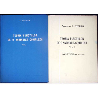 TEORIA FUNCTIILOR DE O VARIABILA COMPLEXA VOL.1-2