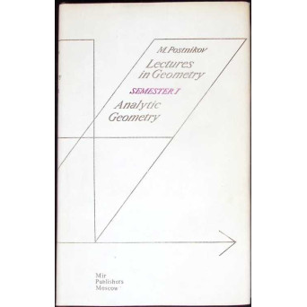 LECTURES IN GEOMETRY. ANALYTIC GEOMETRY - SEMESTRUL I