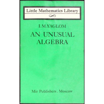 AN UNUSUAL ALGEBRA