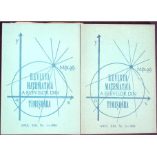REVISTA MATEMATICA A ELEVILOR DIN TIMISOARA NR.1-2/ 1982