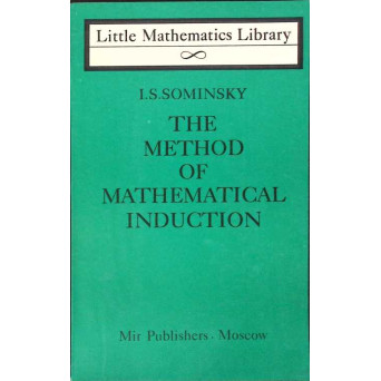 THE METHOD OF MATHEMATICAL INDUCTION